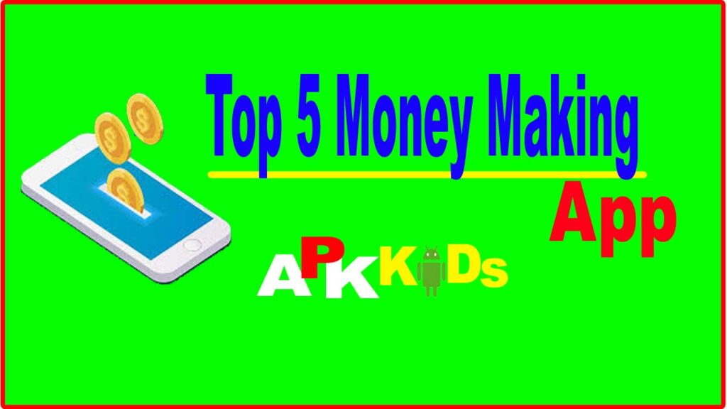 5 Best Money Earning App 2023 - Apps that Pay You Real Money | best earning app
